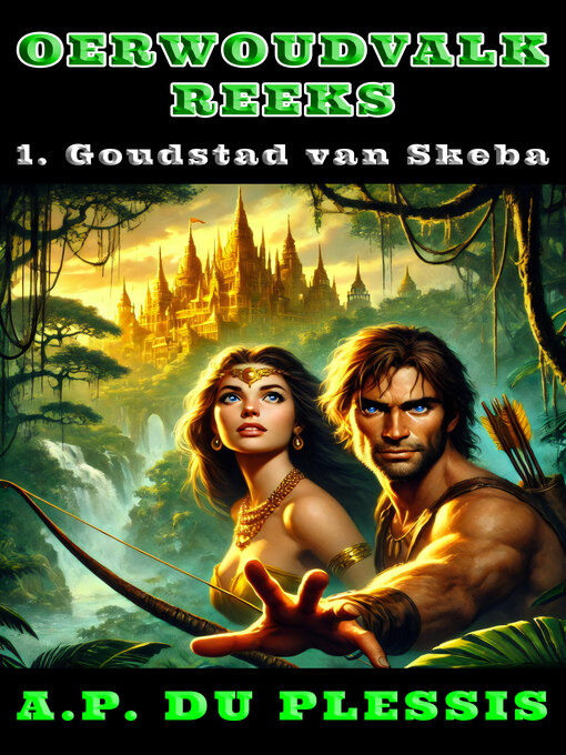 Title details for Goudstad van Skeba by A.P. Du Plessis - Available